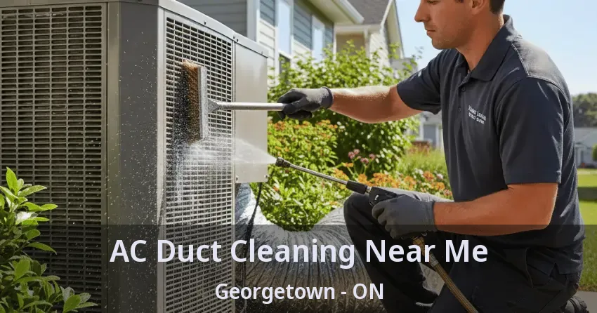 AC Duct Cleaning Near Me Georgetown - ON